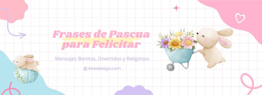 Mensajes Bonitos, Divertidos y Religiosos para pascua