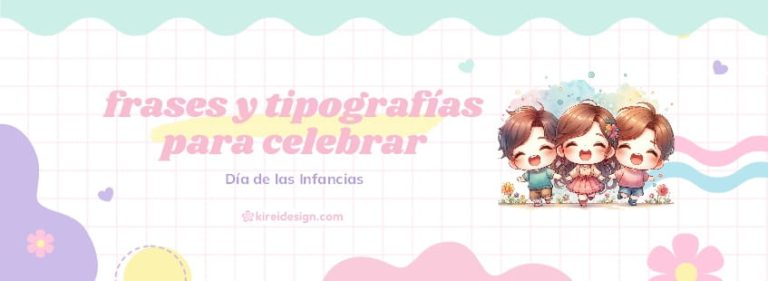 fuentes-gratis-y-frases-dia-del-nino