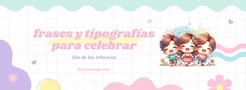 fuentes-gratis-y-frases-dia-del-nino