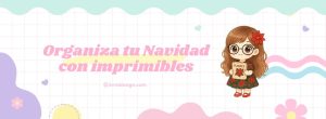 Organiza tu Navidad con imprimibles kireidesign